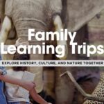 8 Easy Ways to Make Family Vacations Educational