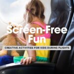 12 Ways to Keep Kids Entertained on Long Flights Without Screens
