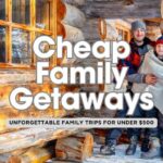 Top 20 Family Vacations for Under $500 Total