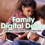 Tech-Free Family Escapes: Disconnect to Reconnect