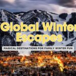20 Magical Winter Destinations for Family Fun