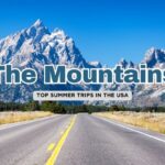 Top Mountain Destinations in the USA for an Epic Summer Family Vacation 🏔️