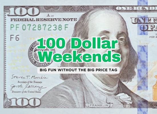 20 Awesome Ideas if You Have $100 and a Weekend for a Fun Family Adventure