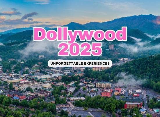 Top 25 Unforgettable Experiences at Dollywood