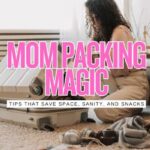 12 Genius Packing Tricks Only Travel Moms Know