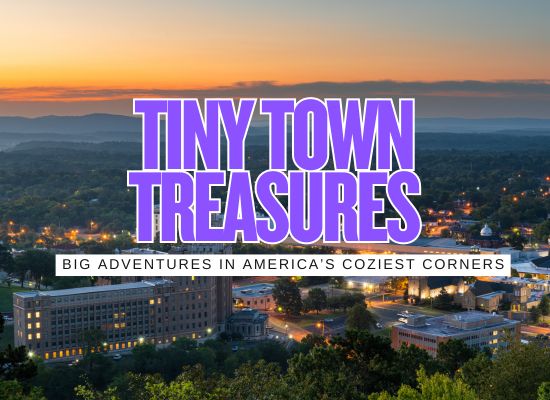 5 Underrated U.S. Towns Your Kids Will Love