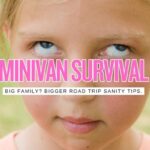 The Top 10 Minivan Tips for Traveling with Big Families