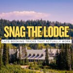 National Park Lodges That Book Fast: How to Snag a Room (Even Late)