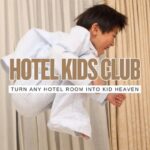 No-Resort Needed: How to Make Any Regular Hotel Feel Like a Mini All-Inclusive for Kids