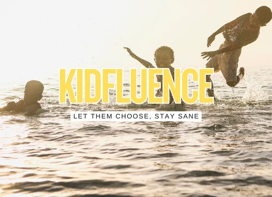 Kidfluence, But Make It Work: 12 Parent-Proof Ways to Let Kids Pick the Trip