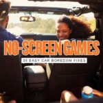Road Trip Boredom Fixes: 30 No-Screen Games That Don’t Require Craft Supplies