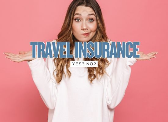Travel Insurance: Yes or No? A Parent-Friendly Breakdown to Help You Decide