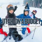 Ski Utah On A Kid Budget: 10 Ways To Cut Costs Without Cutting The Fun