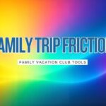 Family Trip Friction Score